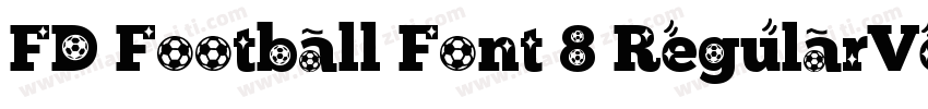 FD Football Font 8 RegularVersion 1字体转换
